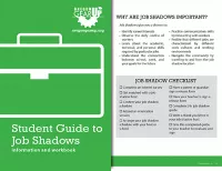 Job shadow guide